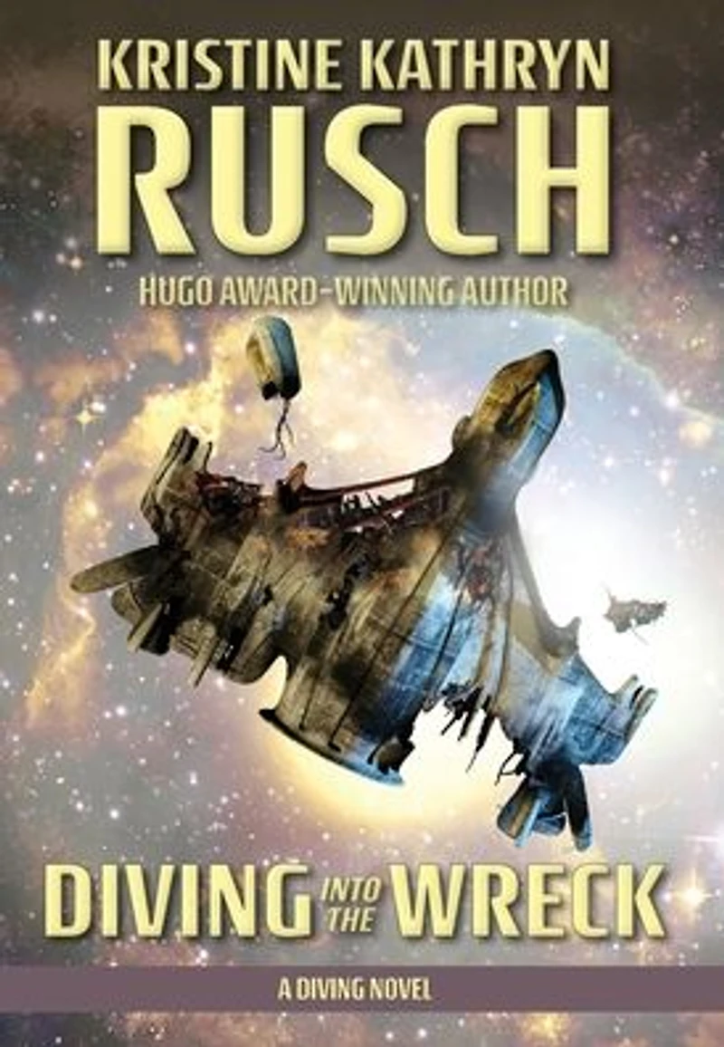 Diving into the Wreck: A Novel