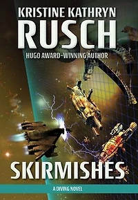 Skirmishes: A Diving Novel