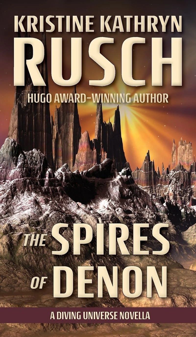 The Spires of Denon: A Diving Universe Novella