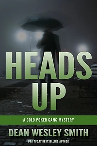 Heads Up: A Cold Poker Gang Mystery