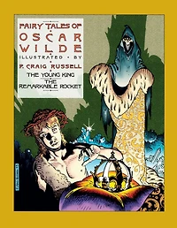 The Young King and Remarkable Rocket (Fairy Tales of Oscar Wilde Series)