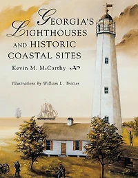 Georgia's Lighthouses and Historic Coastal Sites
