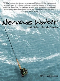 Nervous Water and Other Florida Stories
