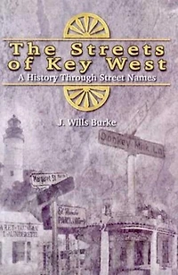 Streets of Key West: A History Through Street Names