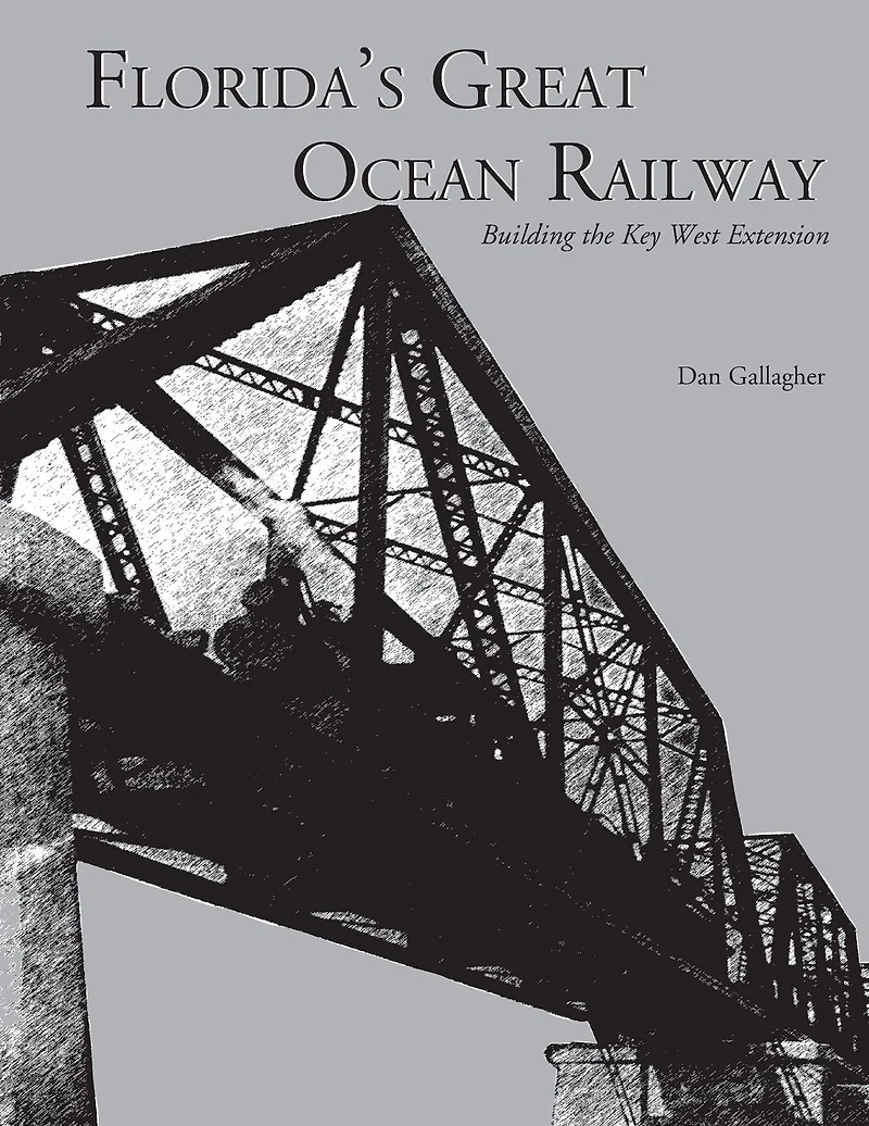 Florida's Great Ocean Railway