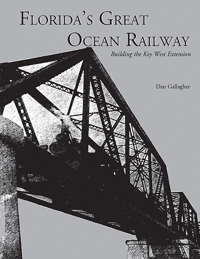 Florida's Great Ocean Railway