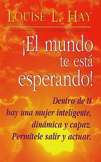 ¡El mundo te está esperando! (Empowering Women)