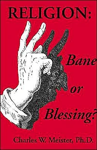 Religion: Bane or Blessing