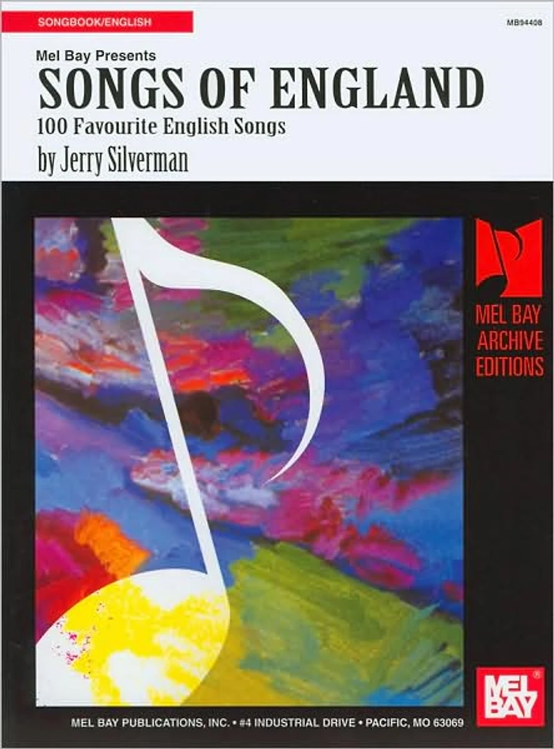 Songs of England: 100 Favourite English Songs (Archive Editions Series)