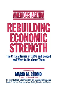 America's Agenda: Rebuilding Economic Strength