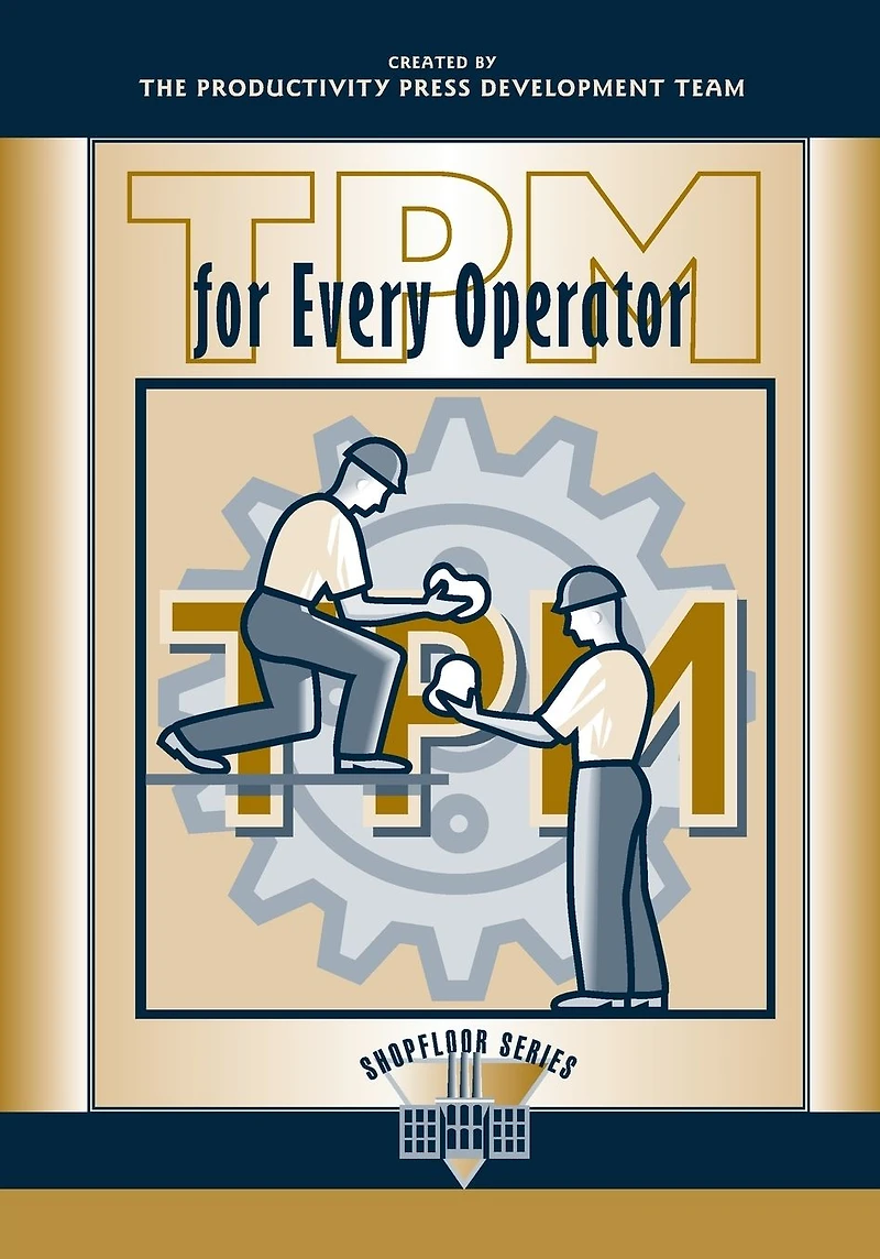 TPM for Every Operator