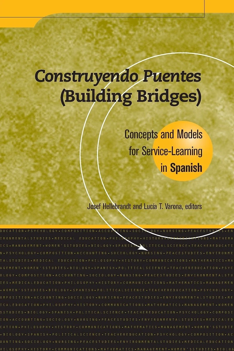 Construyendo Puentes (Building Bridges): Concepts and Models for Service-Learning in Spanish
