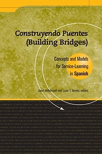 Construyendo Puentes (Building Bridges): Concepts and Models for Service-Learning in Spanish