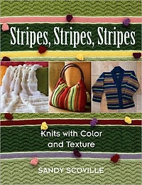Stripes, Stripes, Stripes: Knits with Color and Texture