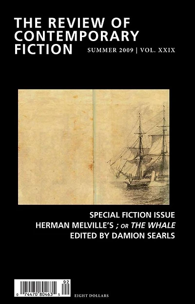 Review of Contemporary Fiction: Special Fiction Issue; Or the Whale