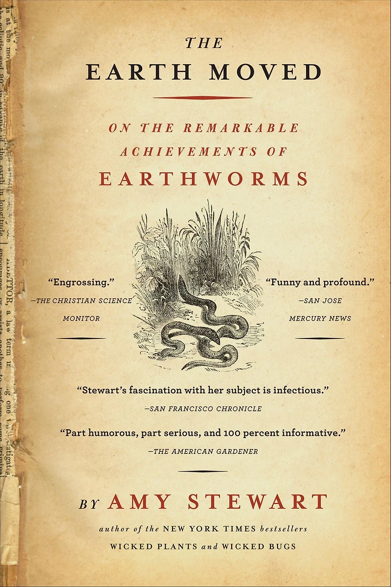 the Earth Moved: On Remarkable Achievements of Earthworms