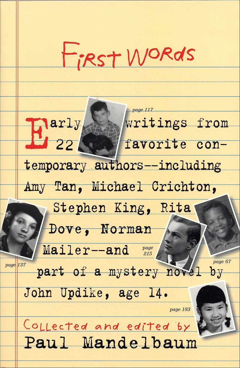 First Words: Earliest Writing from Favorite Contemporary Authors