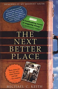 the Next Better Place: A Father and Son on Road