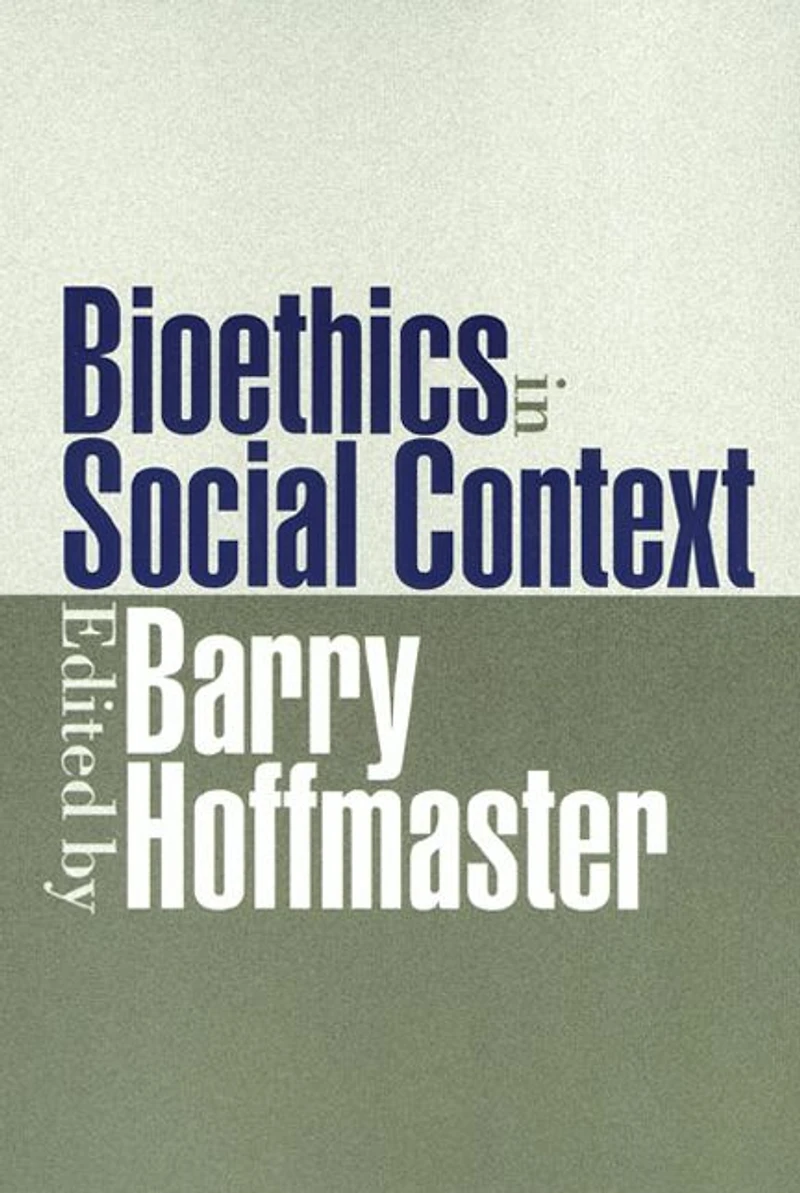 Bioethics Social Context