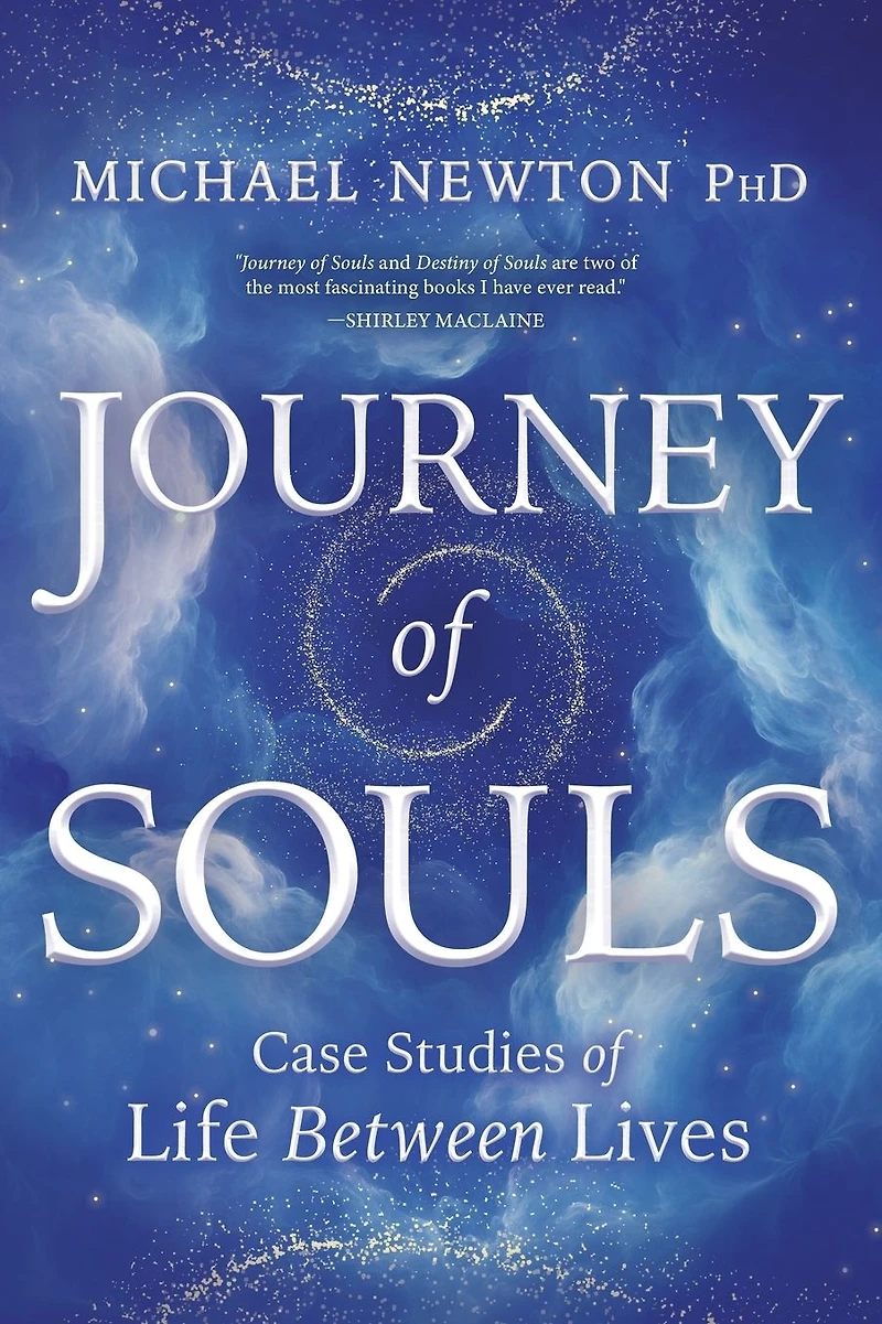 Journey of Souls: Case Studies Life Between Lives