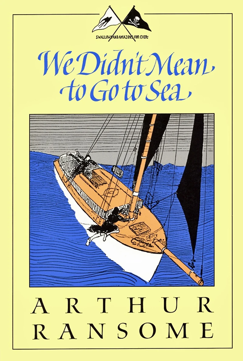 We Didn't Mean to Go Sea (Swallows and Amazons Series #7)