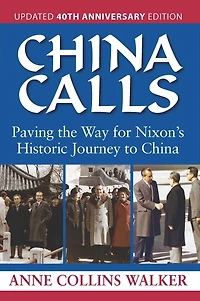 China Calls: Paving the Way for Nixon's Historic Journey to
