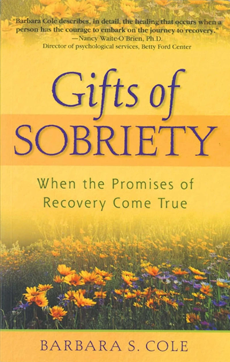 Gifts of Sobriety: When the Promises Recovery Come True