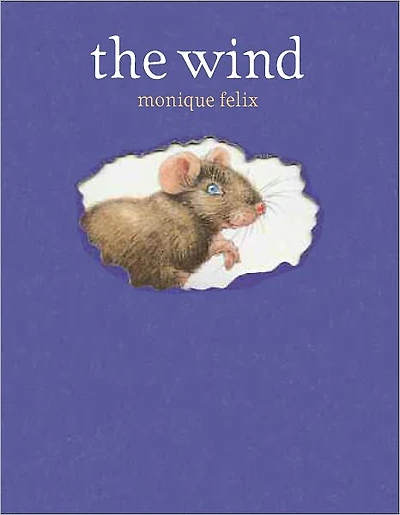 The Wind (Mouse Book Series)