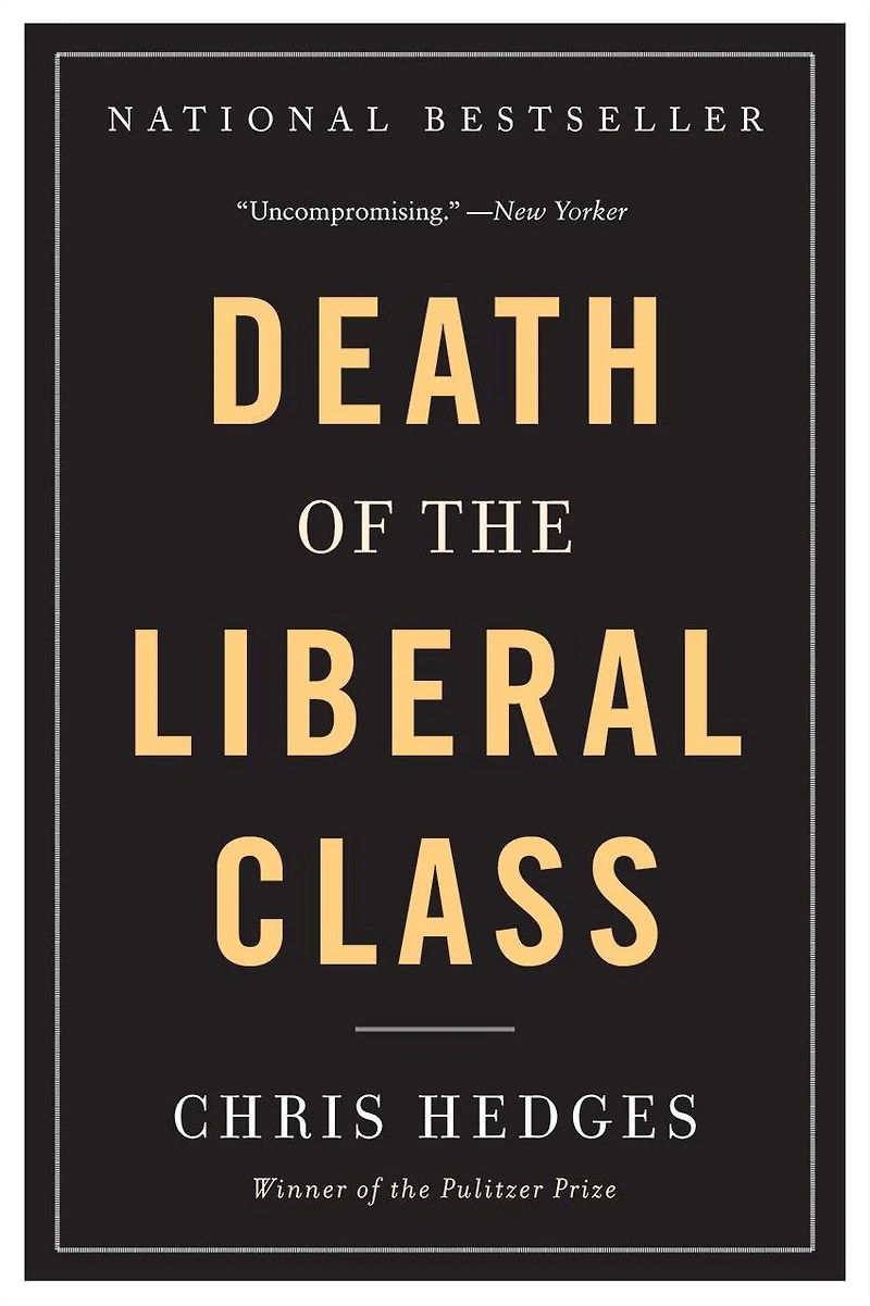 Death of the Liberal Class