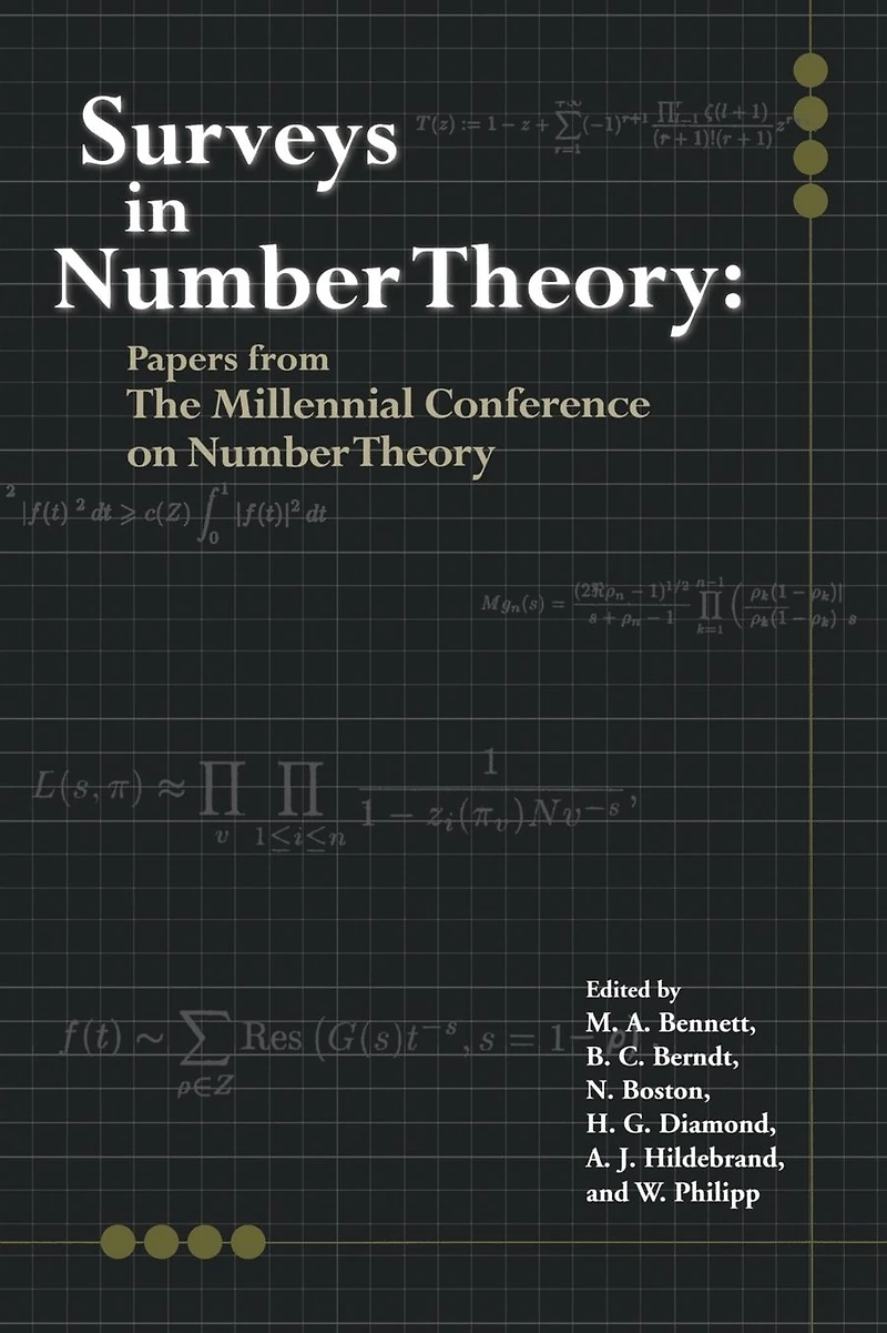 Surveys Number Theory: Papers from the Millennial Conference on Theory