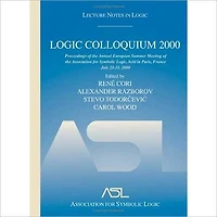 Logic Colloquium 2000 (hardcover): Lecture Notes Logic, 19