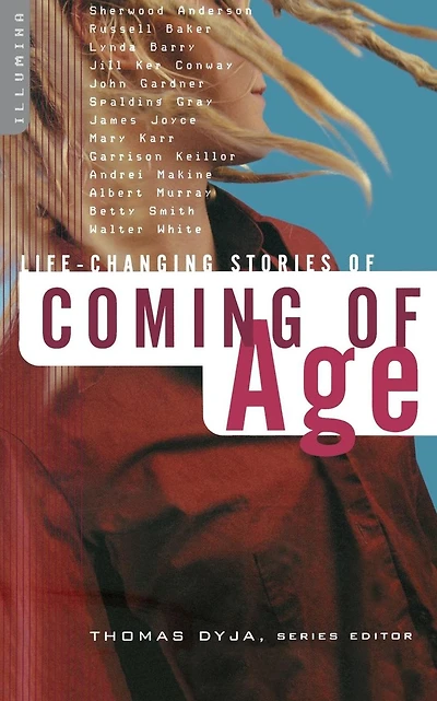 Life-Changing Stories of Coming of Age