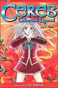 Ceres: Celestial Legend, Vol. 1: Aya