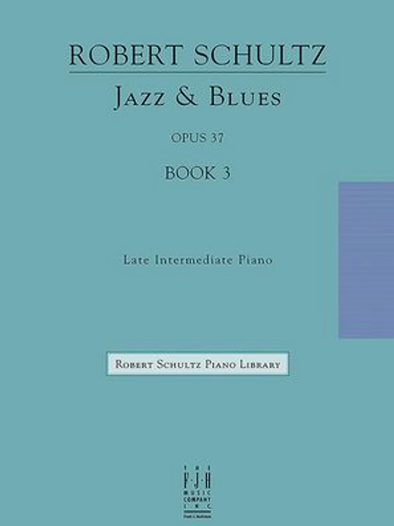 Jazz & Blues, Op. 37, Book 3