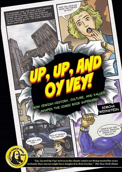 Up, and Oy Vey: How Jewish History, Culture, Values Shaped The Comic Book Superhero