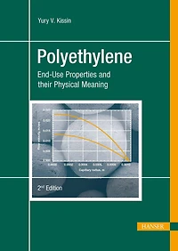 Polyethylene 2E: End-Use Properties and their Physical Meaning