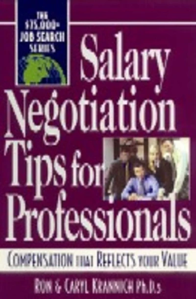 Salary Negotiation Tips for Professionals: Compensation That Reflects Your Value