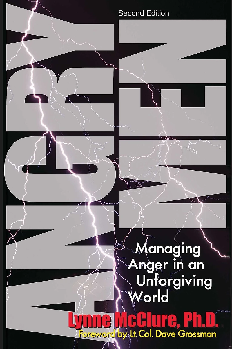 Angry Men: Managing Anger an Unforgiving World