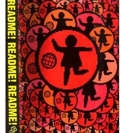 Read Me!: ASCII Culture & The Revenge of Knowledge