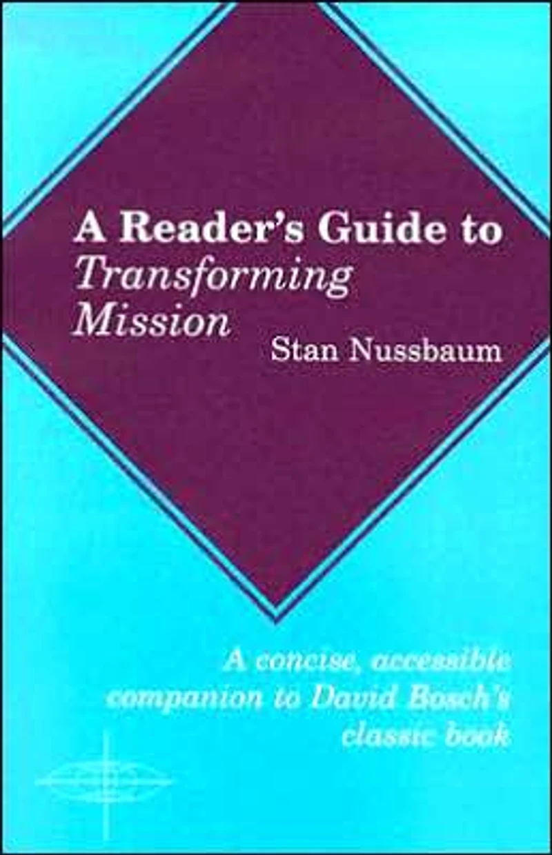 Reader's Guide to Transforming Mission