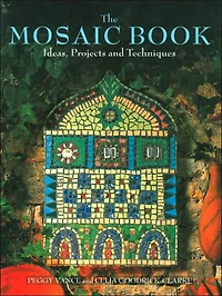 Mosaic Book: Ideas, Projects, and Techniques