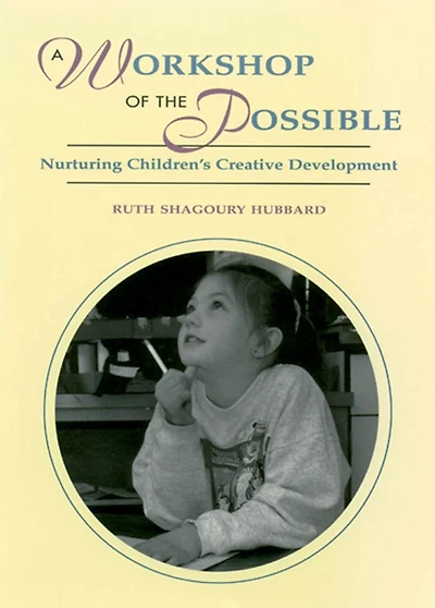 WORKSHOP OF THE POSSIBLE