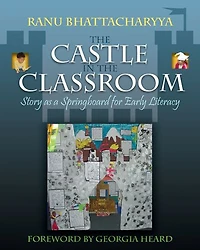 Castle the Classroom: Story as a Springboard for Early Literacy