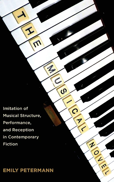 The Musical Novel: Imitation of Structure, Performance, and Reception Contemporary Fiction