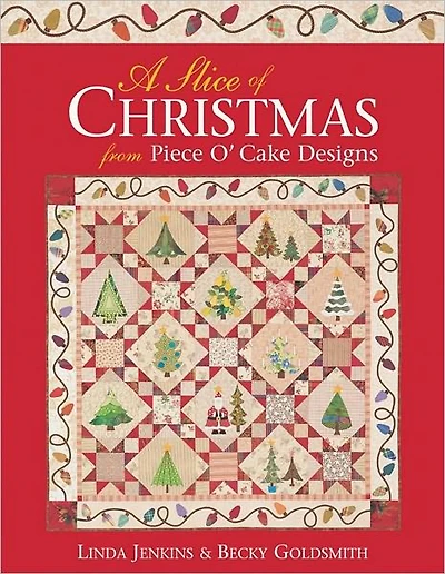 A Slice of Christmas from Piece O' Cake Designs