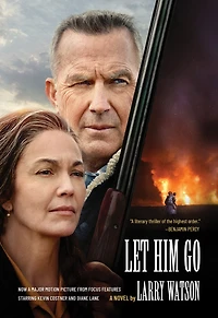 Let Him Go: A Novel