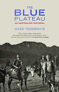 The Blue Plateau: An Australian Pastoral