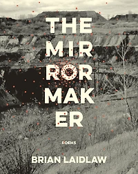 The Mirrormaker: Poems
