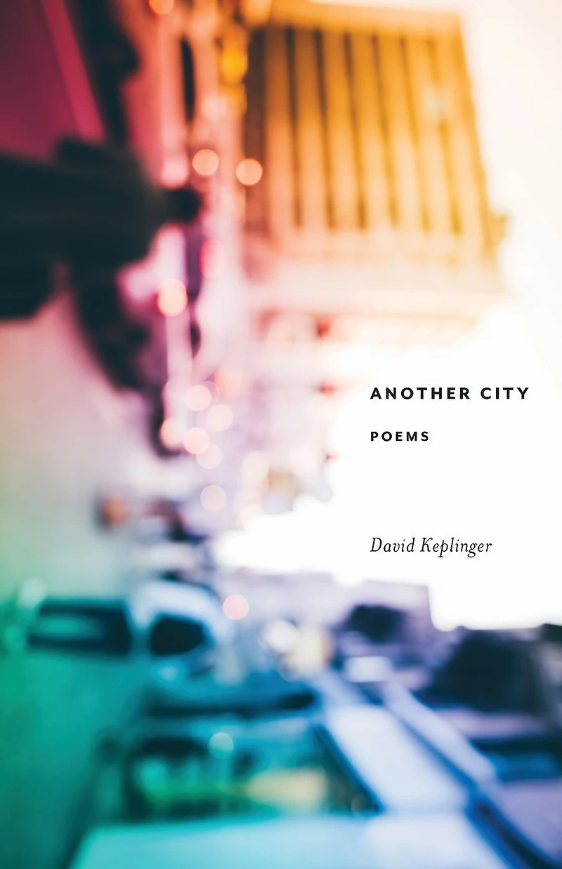 Another City: Poems