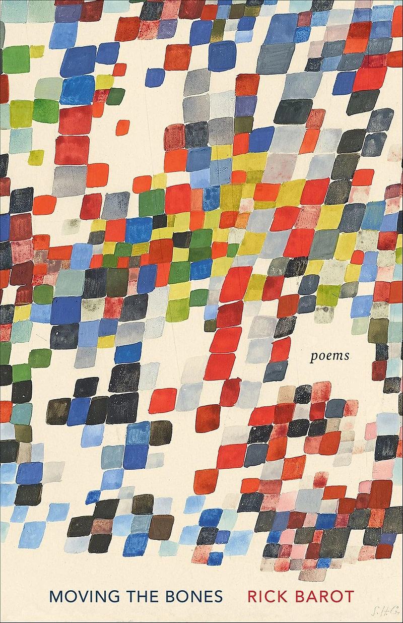 Moving the Bones: Poems